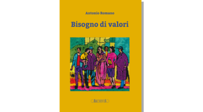 Presentazione del libro “Bisogno di Valori ” di Antonio Romano
